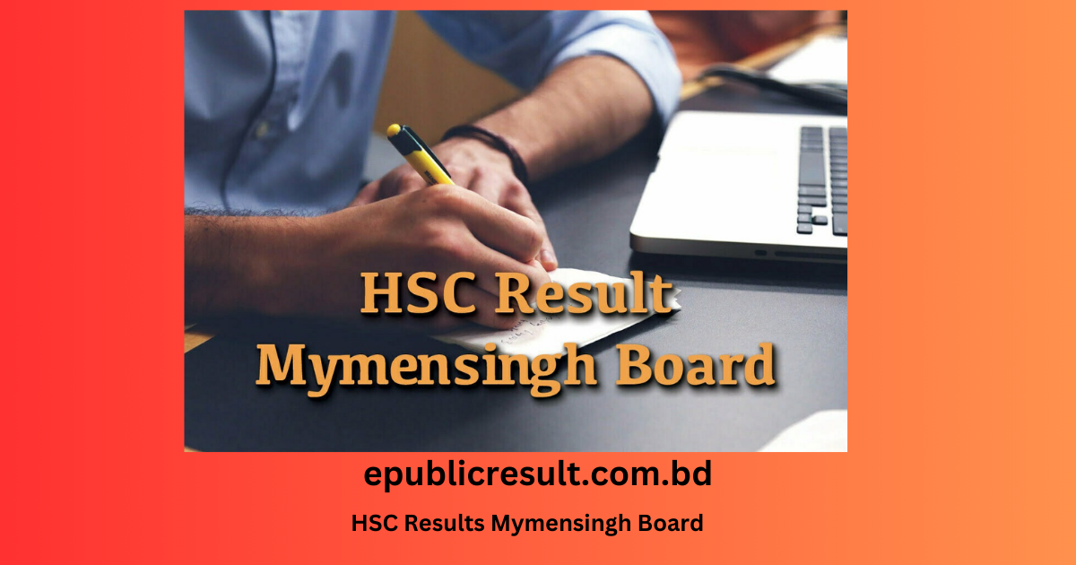 Mymensingh Board HSC Result 2024 published