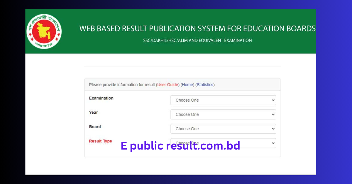 WEB BASED RESULT PUBLICATION SYSTEM - View Result Education Board Results of Bangladesh