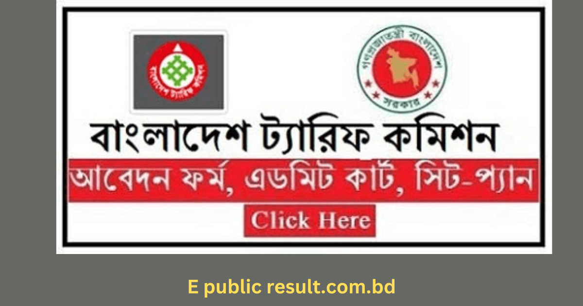 BTC Exam Date, Admit Card, Seat Plan, Result - Job Circular Apply Bangladesh Trade and Tariff Commission 2024