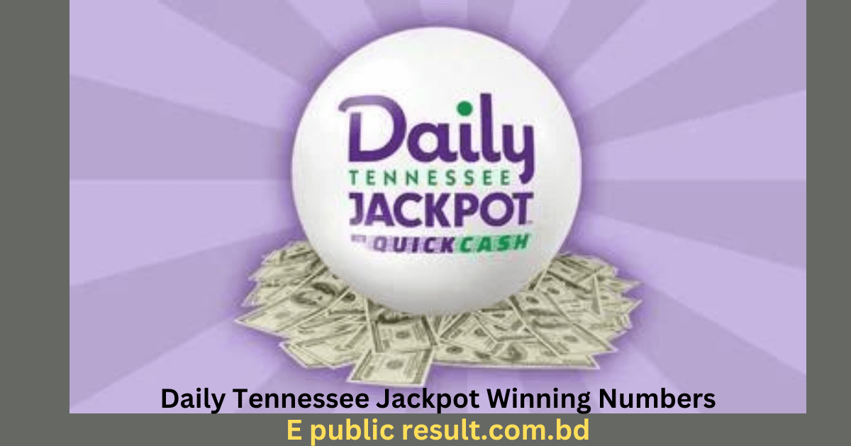 Daily Tennessee Jackpot Winning Numbers