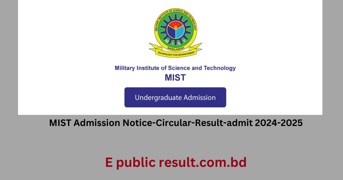 MIST Admission Notice, Circular, Result and Admit 2024-2025